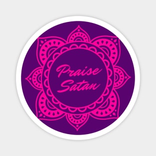 Praise Satan Satanic Mandala | Hot Pink & Purple Magnet